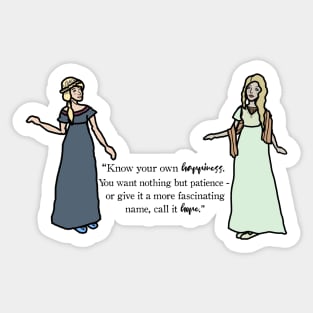 Sense, Sensibility, Happiness, Hope Sticker